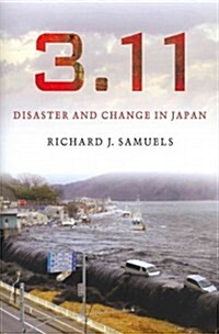 3.11: Disaster and Change in Japan (Hardcover)