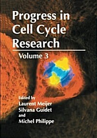 Progress in Cell Cycle Research: Volume 3 (Paperback, 1997)