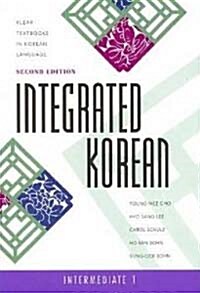Integrated Korean: Intermediate 1, Second Edition (Paperback, 2, Revised)