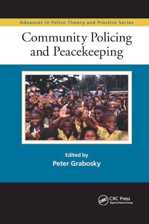 Community Policing and Peacekeeping (Paperback)