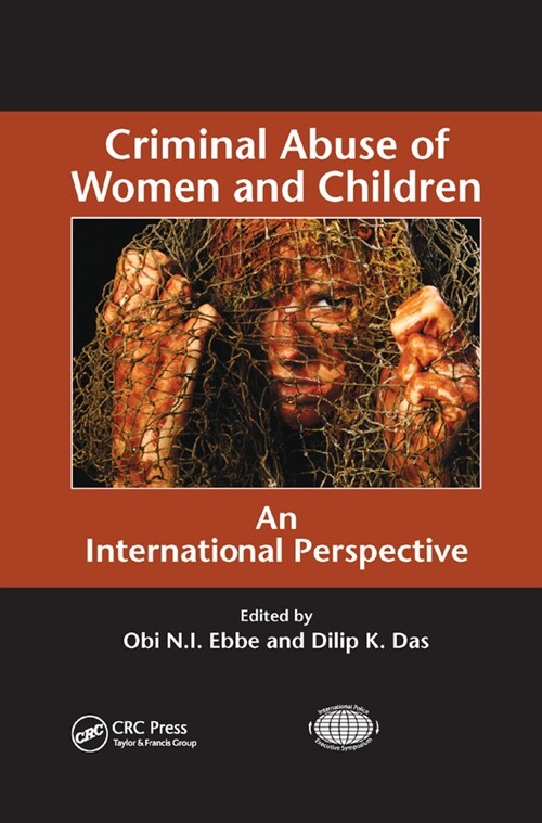 Criminal Abuse of Women and Children : An International Perspective (Paperback)