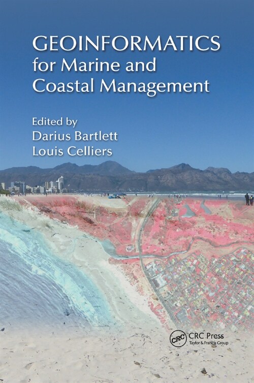 Geoinformatics for Marine and Coastal Management (Paperback)