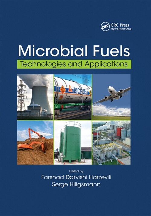 Microbial Fuels : Technologies and Applications (Paperback)
