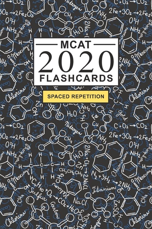 MCAT Flashcards: Create your own flash cards for MCAT prep. Includes Spaced Repetition Schedule and Lapse Tracker - Organic Chemistry c (Paperback)