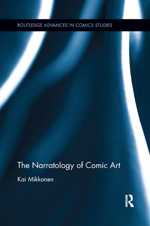 The Narratology of Comic Art (Paperback)