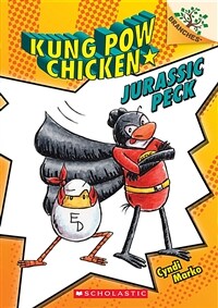 Jurassic Peck: A Branches Book (Kung POW Chicken #5), Volume 5 (Paperback)