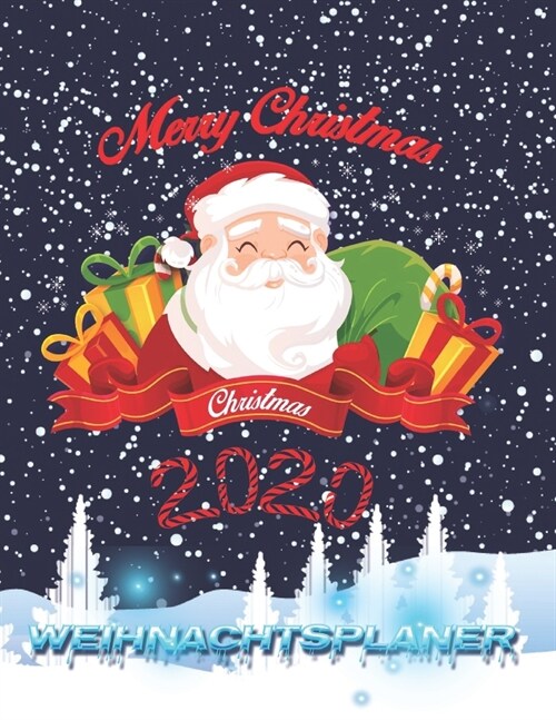 Weihnachtsplaner: Notizbuch f? die Organisation der Feiertage, Planer f? die Feiertage 2019, Dezember Kalender 1 bis 31, 100 Seiten, 8 (Paperback)
