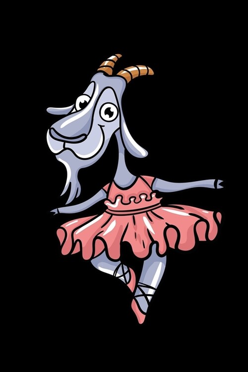 Ballerina Goat: 6x9 Ruled Notebook, Journal, Daily Diary, Organizer, Planner (Paperback)