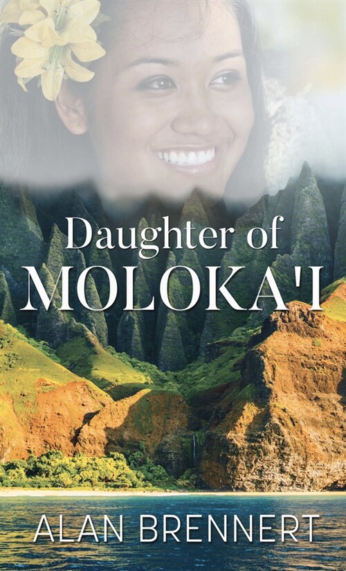 Daughter of Molokai (Library Binding)