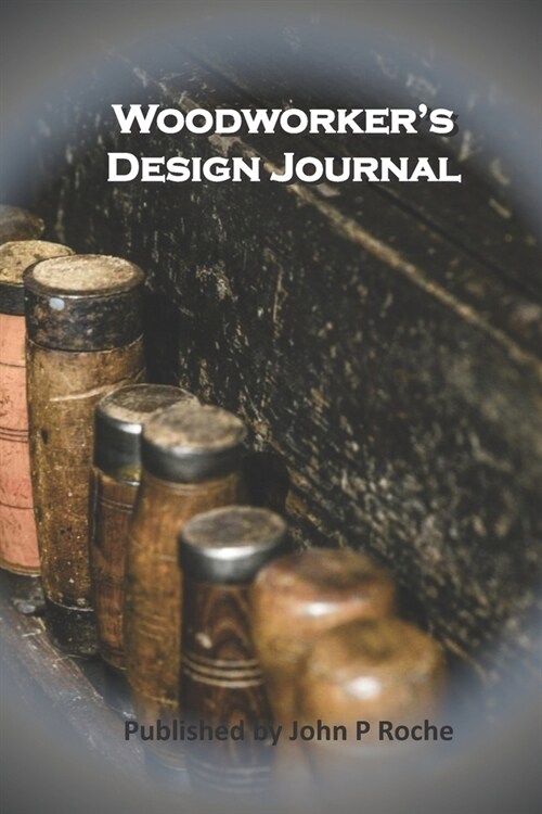 Woodworkers Design Journal (Paperback)