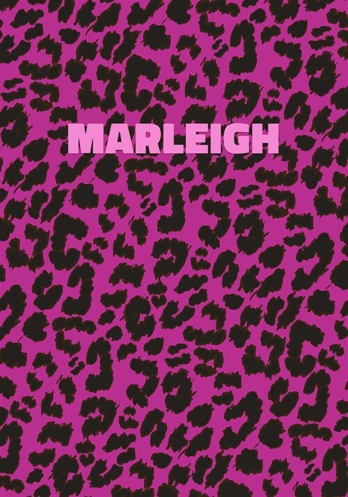 Marleigh: Personalized Pink Leopard Print Notebook (Animal Skin Pattern). College Ruled (Lined) Journal for Notes, Diary, Journa (Paperback)