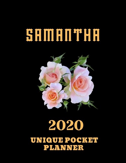 2020 Unique Pocket Planner: Samantha...This Beautiful Planner is for You-Reach Your Goals / Journal for Women & Teen Girls / Dreams Tracker & Goal (Paperback)