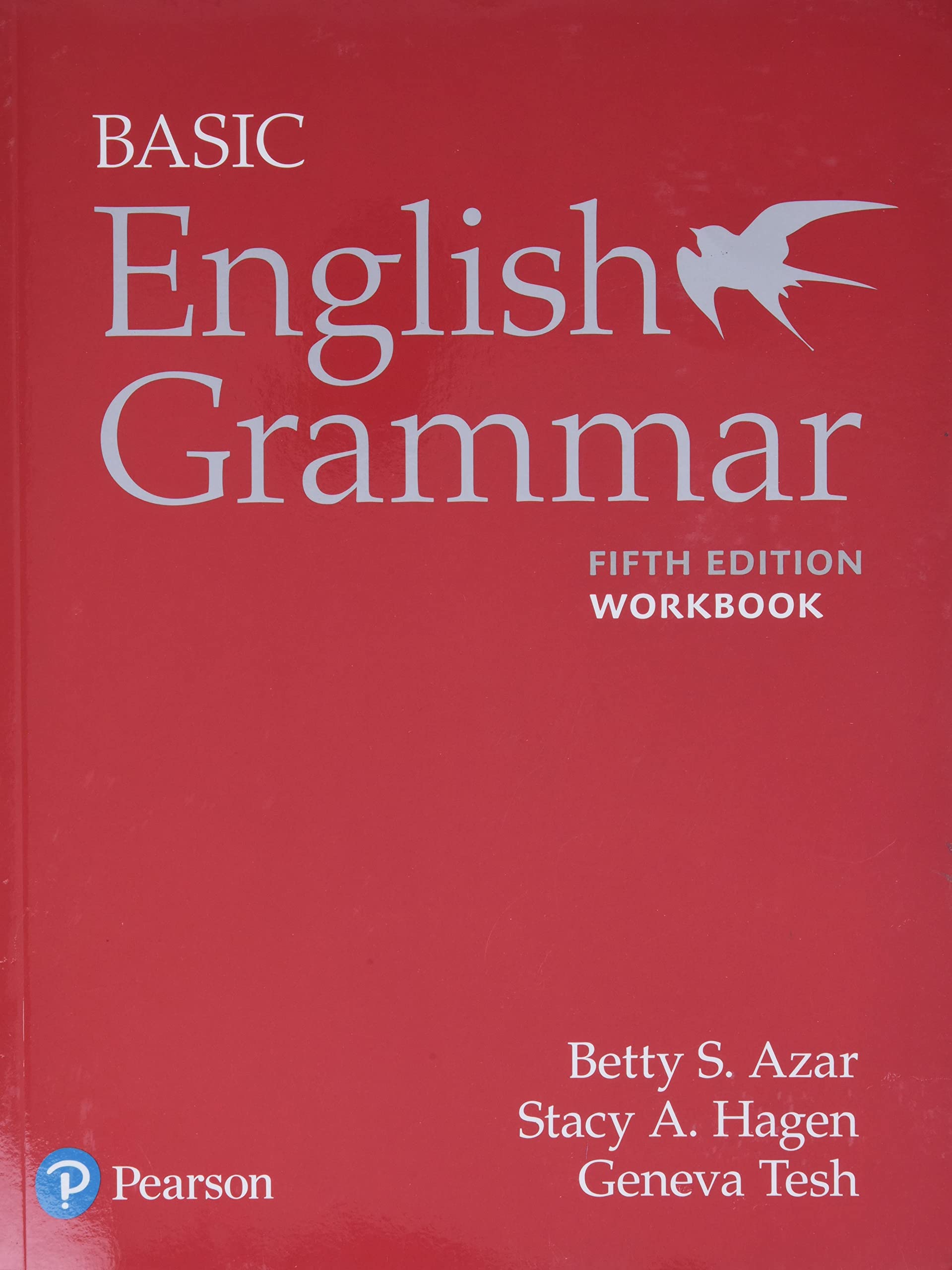 Azar-Hagen Grammar - (Ae) - 5th Edition - Workbook - Basic English Grammar (Paperback, 5)