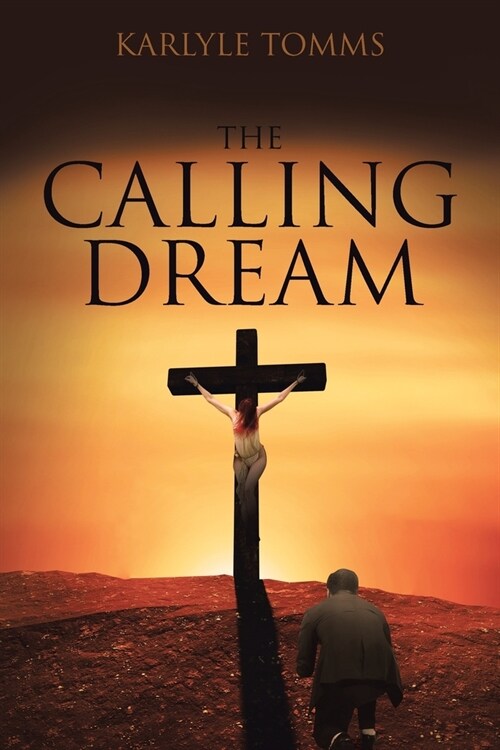 The Calling Dream (Paperback)