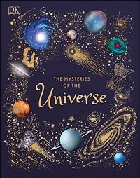 The Mysteries of the Universe: Discover the Best-Kept Secrets of Space (Hardcover) - 『DK 100가지 사진으로 보는 우주의 신비』원서