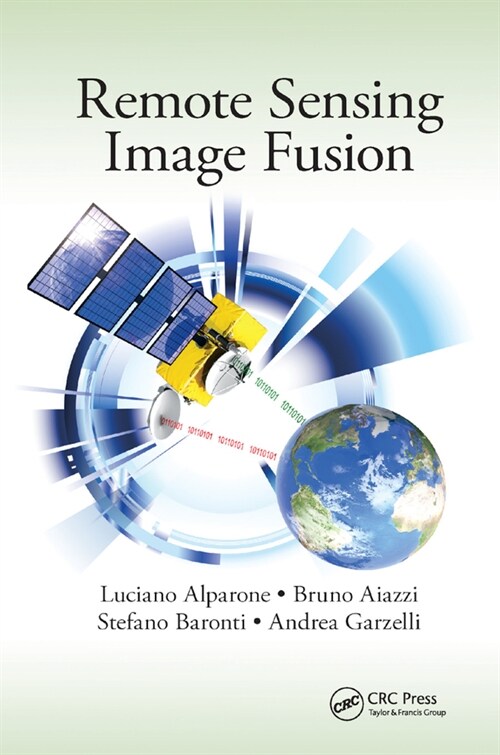Remote Sensing Image Fusion (Paperback)