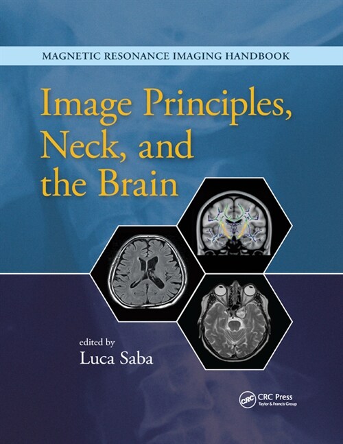 Image Principles, Neck, and the Brain (Paperback)