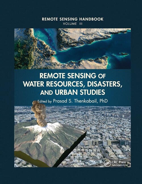 Remote Sensing of Water Resources, Disasters, and Urban Studies (Paperback)