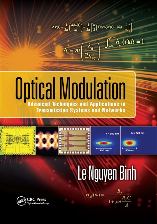 Optical Modulation : Advanced Techniques and Applications in Transmission Systems and Networks (Paperback)