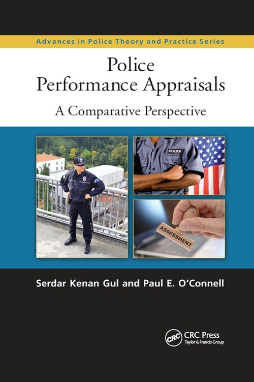 Police Performance Appraisals : A Comparative Perspective (Paperback)