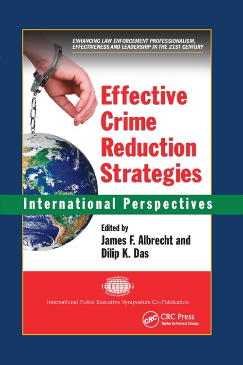 Effective Crime Reduction Strategies : International Perspectives (Paperback)