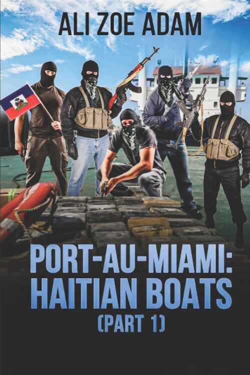 Port-Au-Miami: Haitian Boats (Paperback)