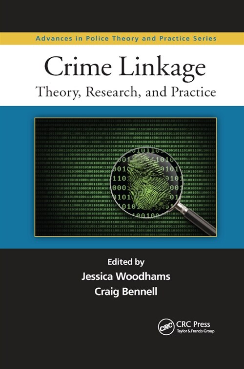 Crime Linkage : Theory, Research, and Practice (Paperback)