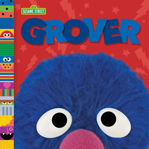 Grover (Sesame Street Friends) (Board Books)