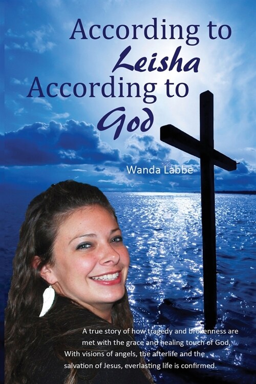 According to Leisha, According to God (Paperback)