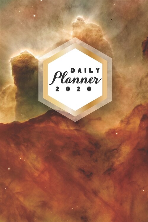 Daily Planner 2020: Nebula Astronomy 52 Weeks 365 Day Daily Planner for Year 2020 6x9 Everyday Organizer Monday to Sunday Astro Photograph (Paperback)