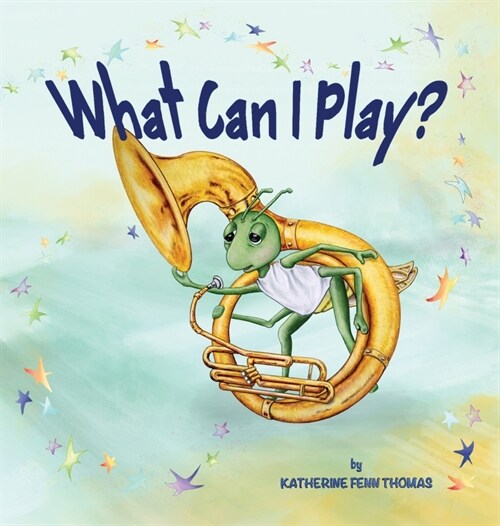 What Can I Play? (Hardcover)