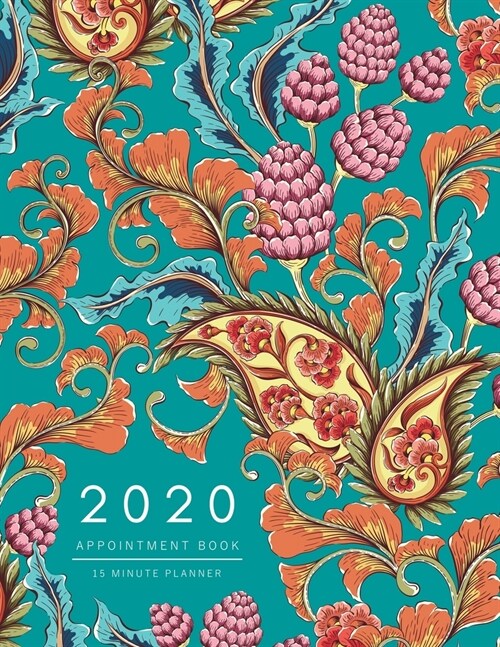 Appointment Book 2020: 8.5 x 11 - 15 Minute Planner - Large Notebook Organizer with Time Slots - Jan to Dec 2020 - Indian Vintage Decorative (Paperback)