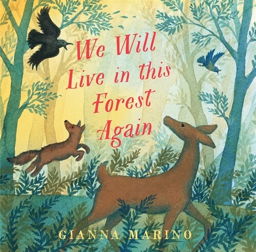 We Will Live in This Forest Again (Hardcover)