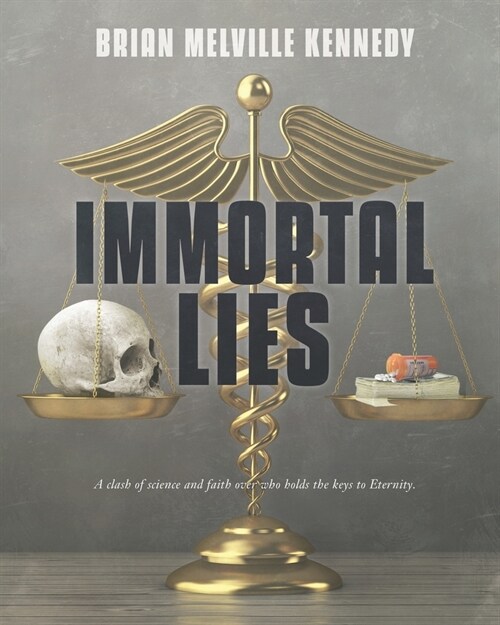 Immortal Lies (Paperback)