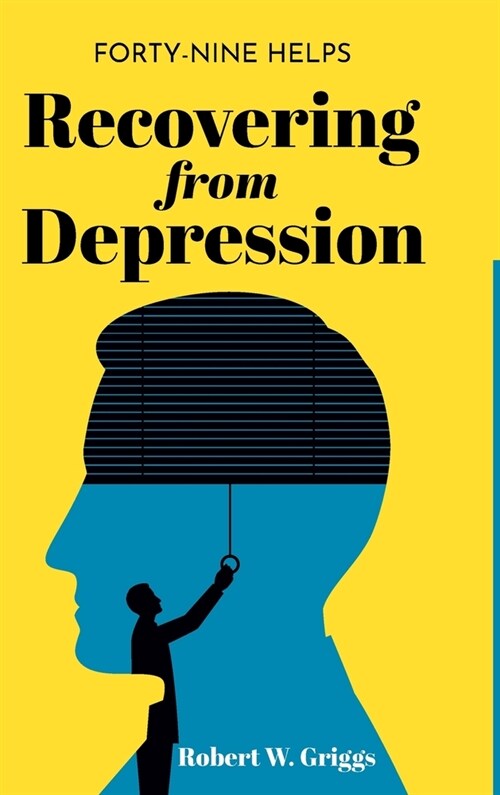 Recovering from Depression (Hardcover)