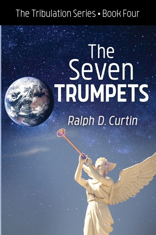 The Seven Trumpets (Paperback)