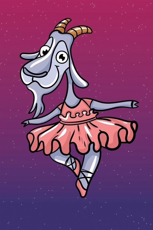 Cute Ballerina Goat: 6x9 Ruled Notebook, Journal, Daily Diary, Organizer, Planner (Paperback)