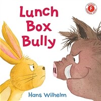 Lunch Box Bully (Hardcover)