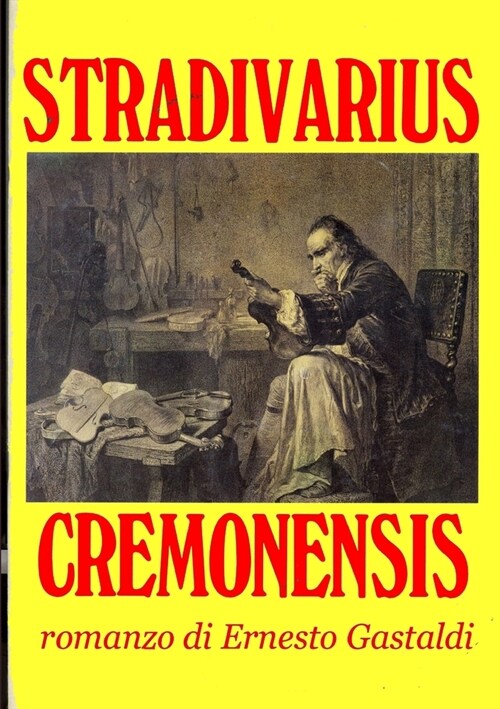 Stradivarius Cremonensis (Paperback)