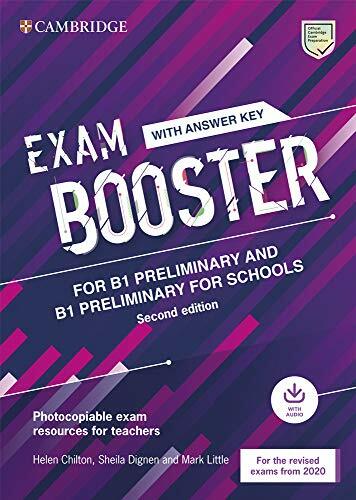 Exam Booster for B1 Preliminary and B1 Preliminary for Schools with Answer Key with Audio for the Revised 2020 Exams : Photocopiable Exam Resources fo (Multiple-component retail product, 2 Revised edition)
