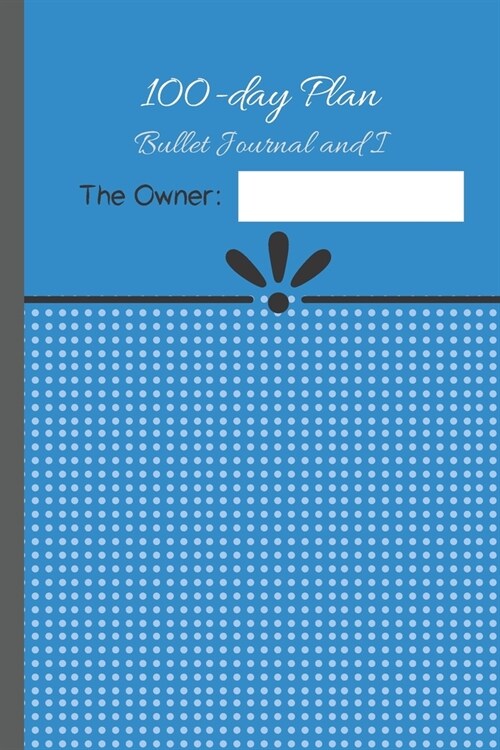 100-day Plan: Bullet Journal and I (Paperback)