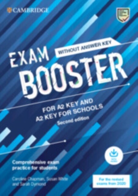 Exam Booster for A2 Key and A2 Key for Schools without Answer Key with Audio for the Revised 2020 Exams : Comprehensive Exam Practice for Students (Multiple-component retail product, 2 Revised edition)