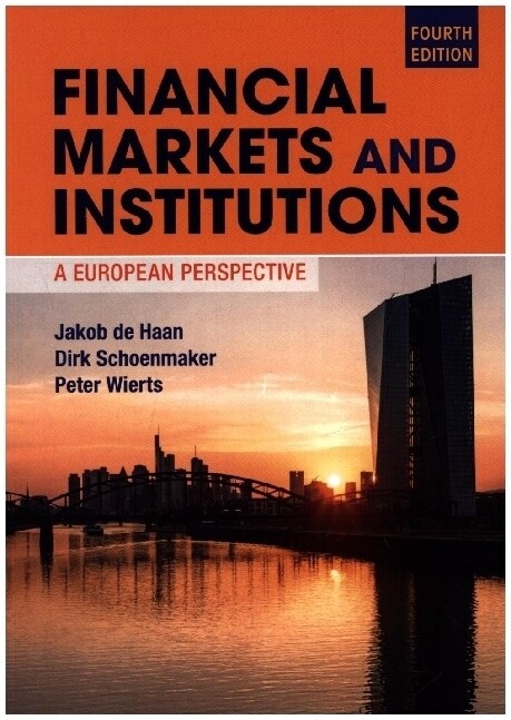 Financial Markets and Institutions : A European Perspective (Paperback, 4 Revised edition)