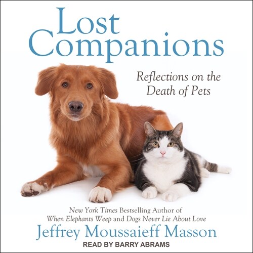 Lost Companions: Reflections on the Death of Pets (MP3 CD)