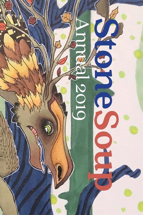 Stone Soup Annual 2019 (Paperback)