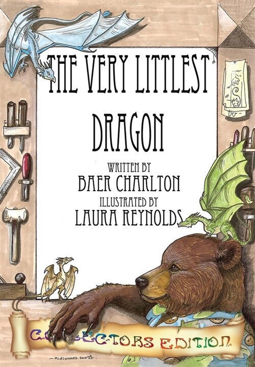 The Very Littlest Dragon: Collectors Edition (Hardcover, Collectors Col)