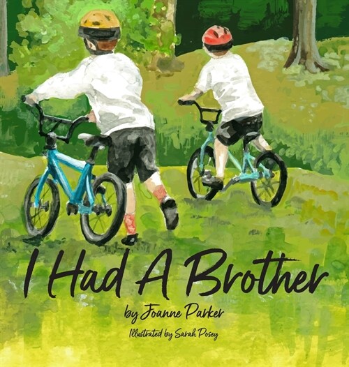 I Had A Brother (Hardcover)