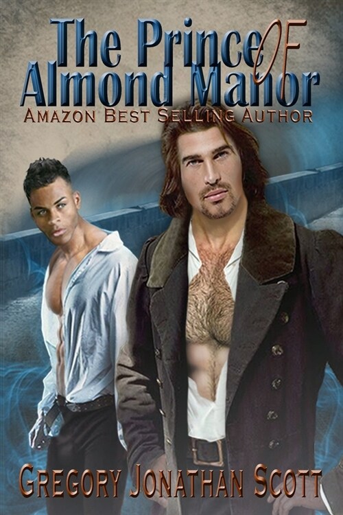 The Prince of Almond Manor (Paperback)