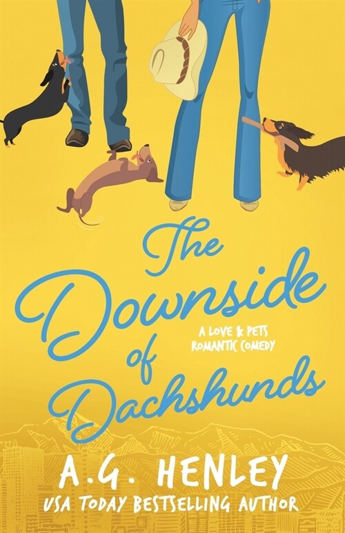 The Downside of Dachshunds (Paperback)