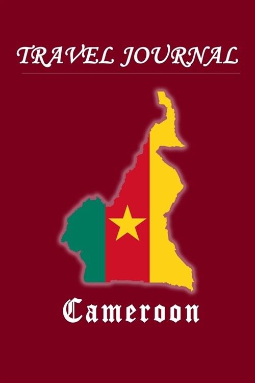 Travel Journal - Cameroon - 50 Half Blank Pages - (Paperback)